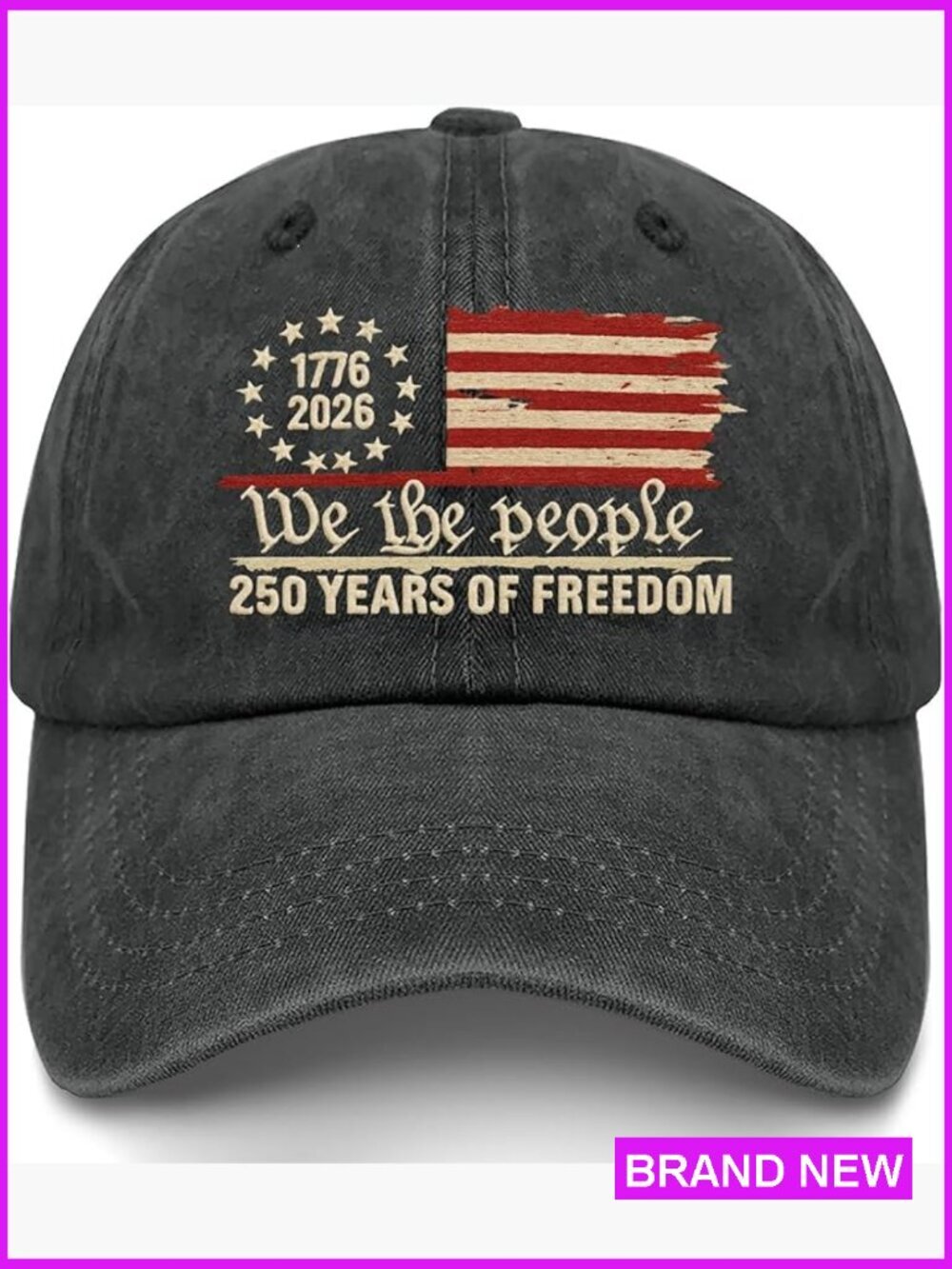 250th Anniversary Baseball Hat Patriotic Embroidered Adjustable Cap We The